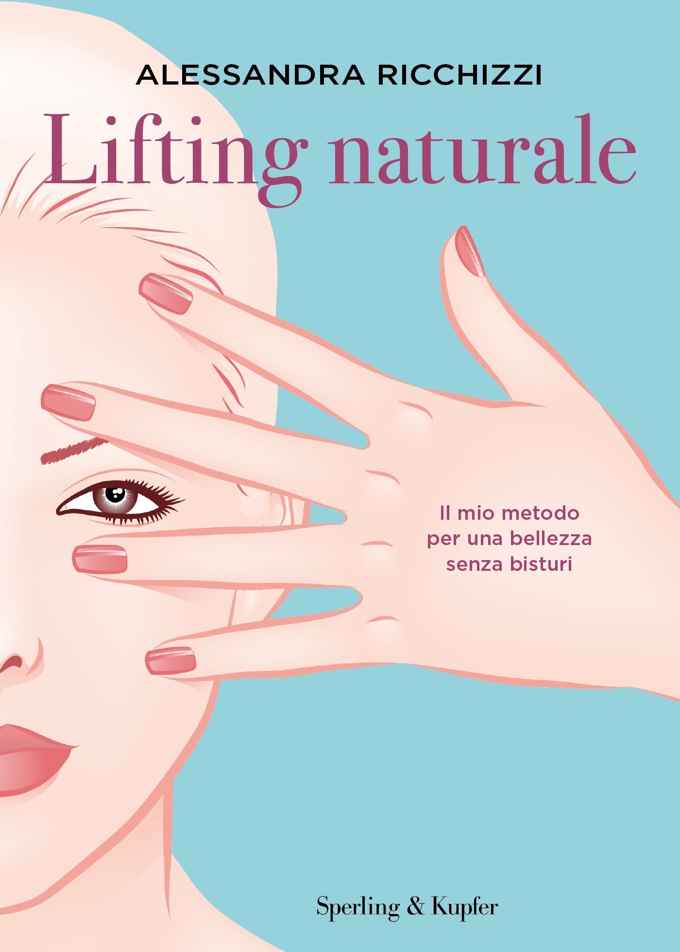 La rivoluzione del "Lifting Naturale": l'innovativo metodo di Alessandra Ricchizzi